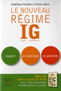 Nouveau régime IG (Le) [nouvelle édition]